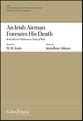 An Irish Airman Forsees His Death from Pieces Written in a Time of War SATB choral sheet music cover